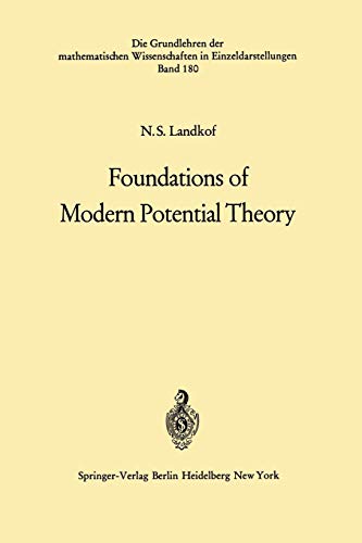 Foundations of Modern Potential Theory (Grundlehren der mathematischen Wissenschaften, Band 180)