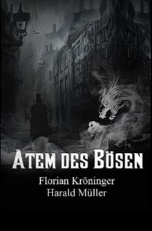 Atem des Bösen