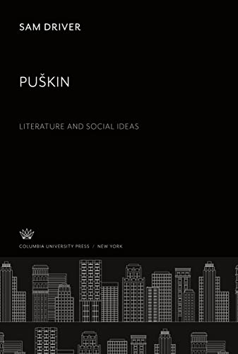 Pu¿kin Literature and Social Ideas