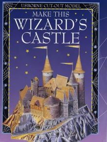 Make This Model Wizard's Castle (Usborne Cut-Out Models)