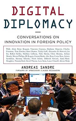 Sandre Digital Diplomacy, Conversations On Innovation In Foreign Policy