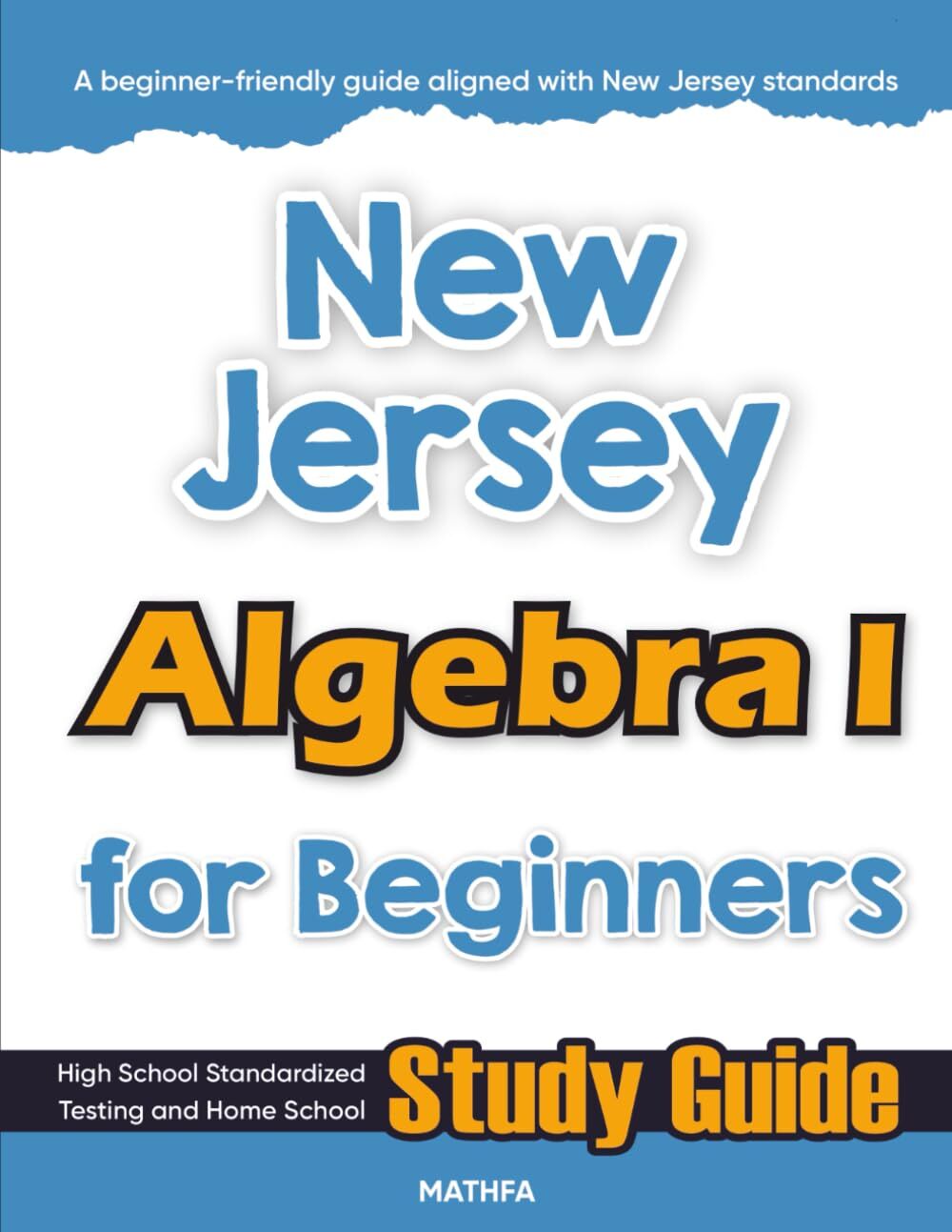 New Jersey Algebra I for Beginners