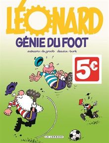 Léonard. Vol. 30. Génie du foot