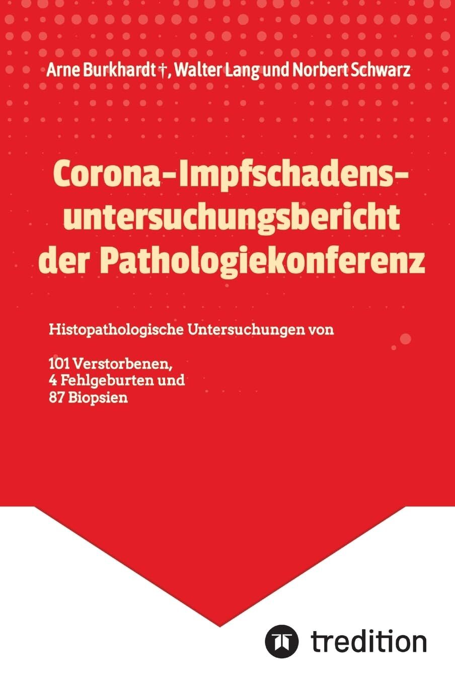Corona-Impfschadensuntersuchungsbericht der Pathologiekonferenz