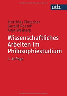 Wissenschaftliches Arbeiten im Philosophiestudium