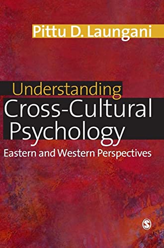 Understanding Cross-Cultural Psychology: Eastern and Western Perspectives