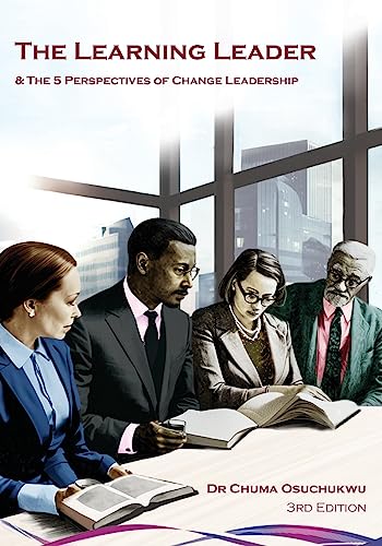 The Learning Leader & the 5 Perspectives of Change Leadership