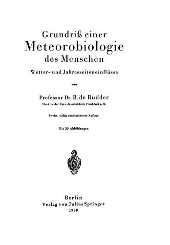 Grundriß Einer Meteorobiologie des Menschen: Wetter- und Jahreszeiteneinflüsse