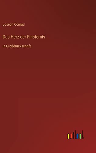 Das Herz der Finsternis: in Großdruckschrift