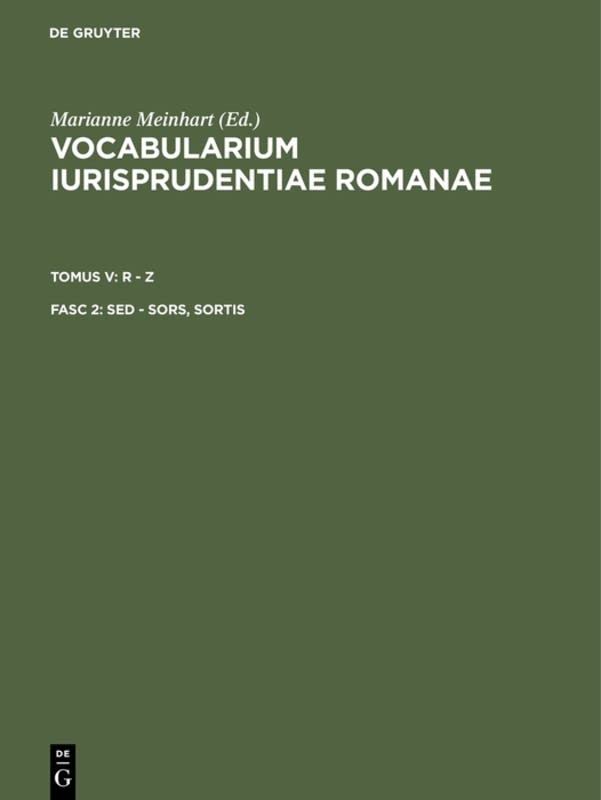sed - sors, sortis (Vocabularium iurisprudentiae Romanae. R - Z)