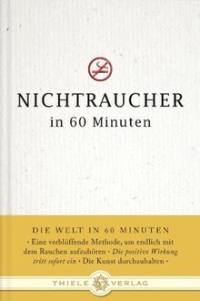 Nichtraucher in 60 Minuten