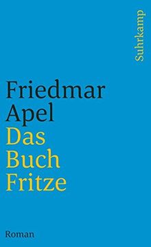 Das Buch Fritze: Roman (suhrkamp taschenbuch)
