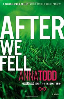 After We Fell (The After Series)