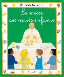 La messe des petits enfants