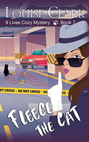 Fleece the Cat (9 Lives Cozy Mystery, Band 7)