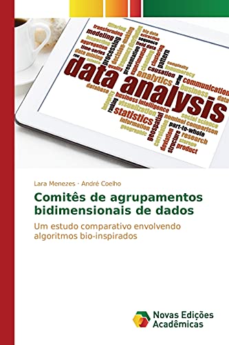 Comitês de agrupamentos bidimensionais de dados: Um estudo comparativo envolvendo algoritmos bio-inspirados