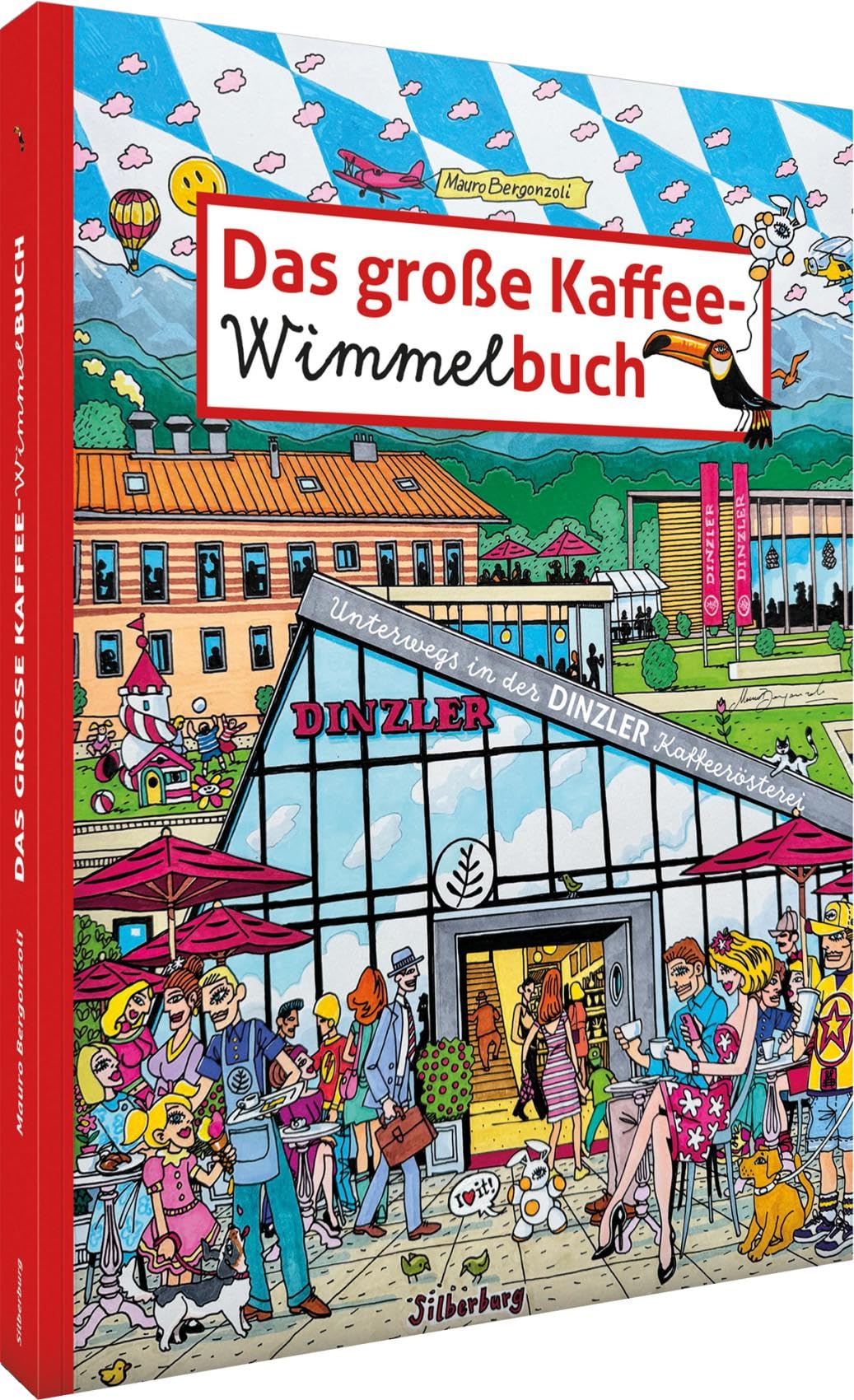 Das große Kaffee-Wimmelbuch: Unterwegs in der DINZLER Kaffeerösterei