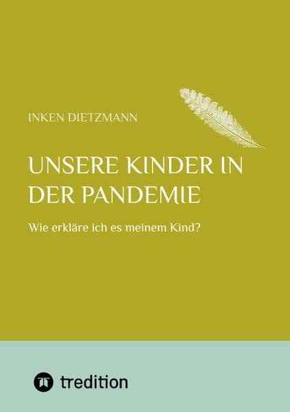 Unsere Kinder in der Pandemie: Wie erkläre ich es meinem Kind?