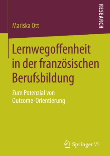 Lernwegoffenheit in der französischen Berufsbildung: Zum Potenzial von Outcome-Orientierung