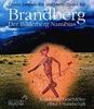 Brandberg. Der Bilderberg Namibias. Kunst und Geschichte einer Urlandschaft