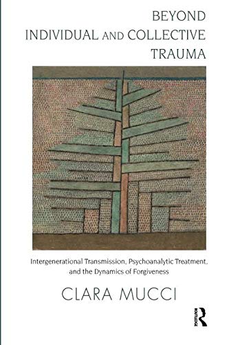 Beyond Individual and Collective Trauma