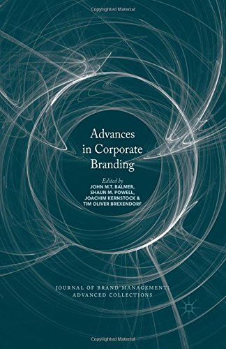 Advances in Corporate Branding (Journal of Brand Management: Advanced Collections)
