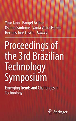 Proceedings of the 3rd Brazilian Technology Symposium: Emerging Trends and Challenges in Technology