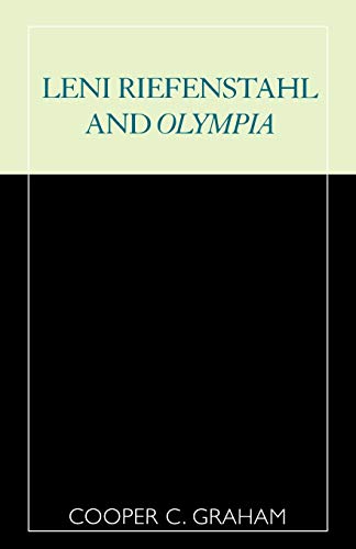 Leni Riefenstahl and Olympia (The Scarecrow Filmmakers Series)