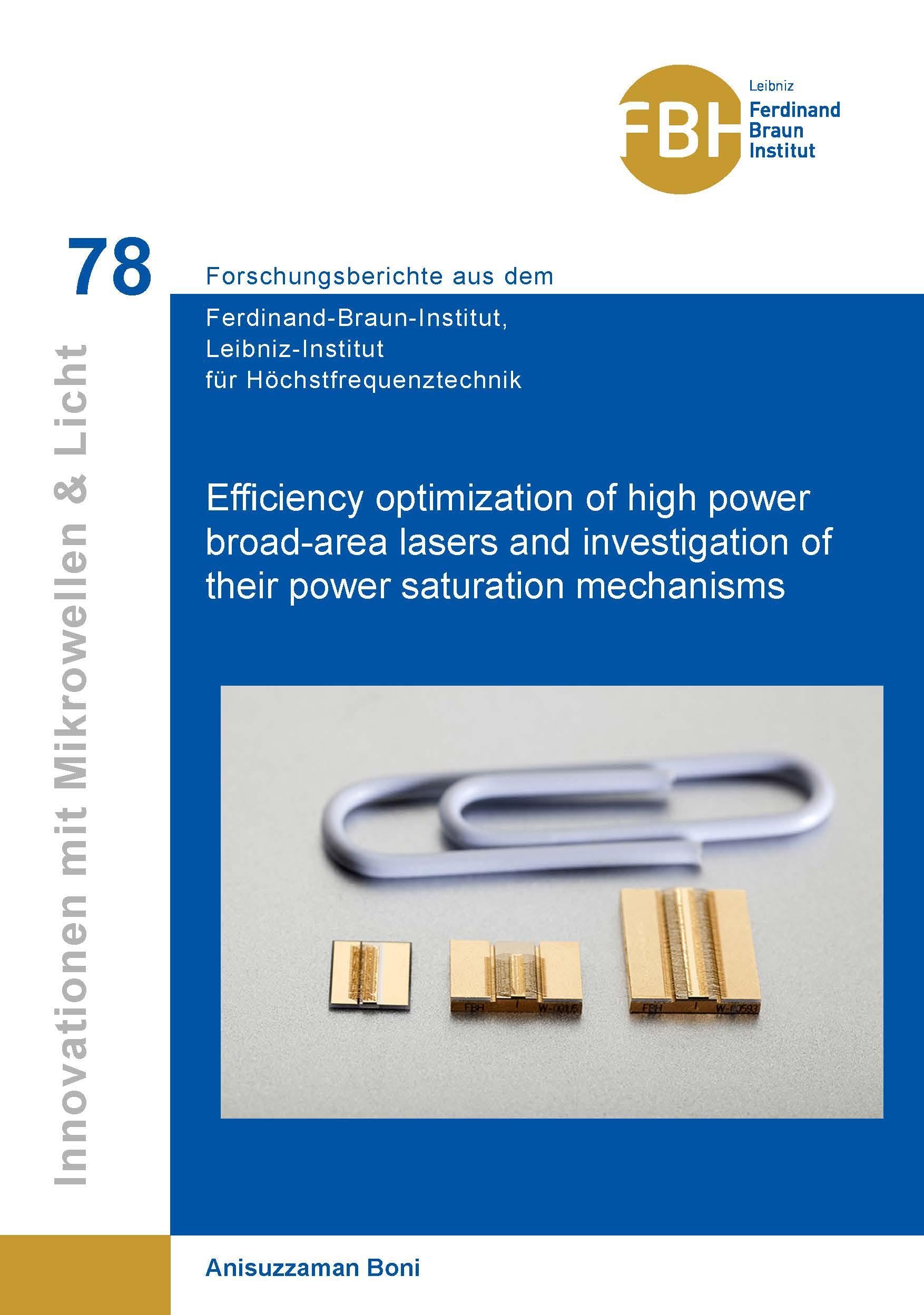 Efficiency optimization of high power broad-area lasers and investigation of their power saturation mechanisms (Innovationen mit Mikrowellen und ... Leibniz-Institut für Höchstfrequenztechnik)