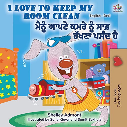 I Love to Keep My Room Clean (English Punjabi Bilingual Book -Gurmukhi) (English Punjab Bilingual Collection - Gurmukhi)