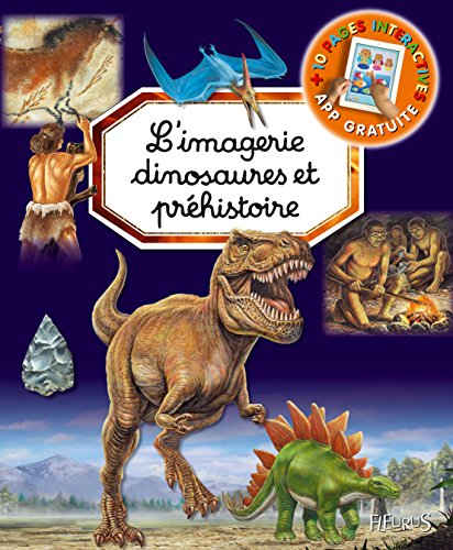 L'imagerie dinosaures et pr&eacute;histoire (interactive)