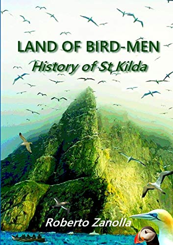 Land Of Bird-Men - History of St Kilda