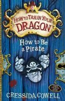 How to be a Pirate (How to Train Your Dragon)