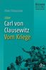 Carl von Clausewitz, Vom Kriege: Bücher, die die Welt veränderten