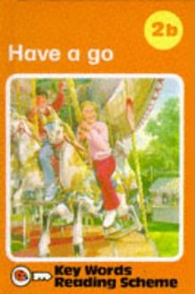 Have a Go: Have a Go Series B, No.2 (Key Words)