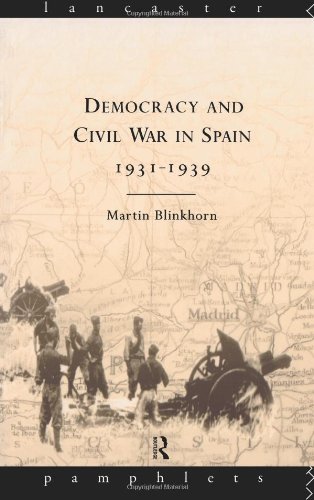 Democracy and Civil War in Spain 1931-1939 (Lancaster Pamphlets)