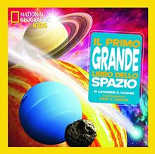 Il primo grande libro dello spazio