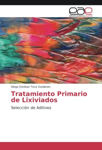 Tratamiento Primario de Lixiviados: Selección de Aditivos