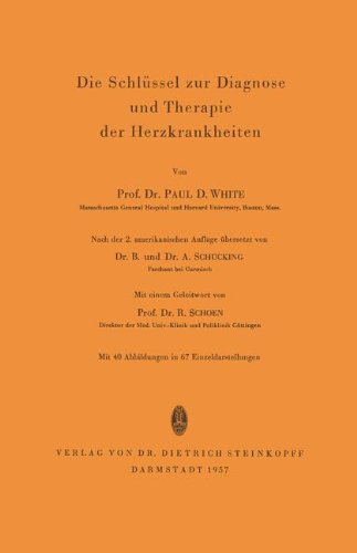 Die Schlüssel Zur Diagnose Und Therapie Der Herzkrankheiten