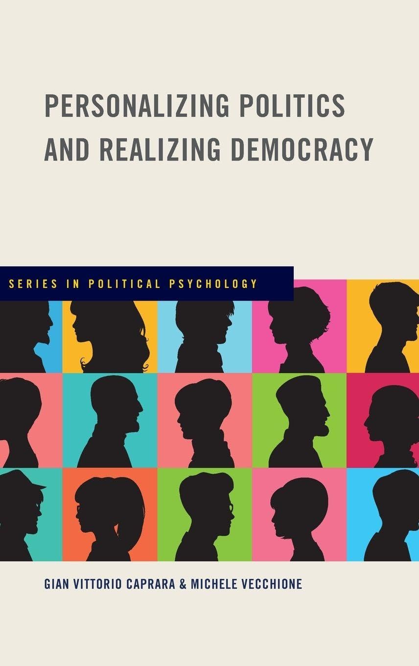 PERSONAL POLIT & REALIZ DEMOC SPPSY C (Series in Political Psychology)