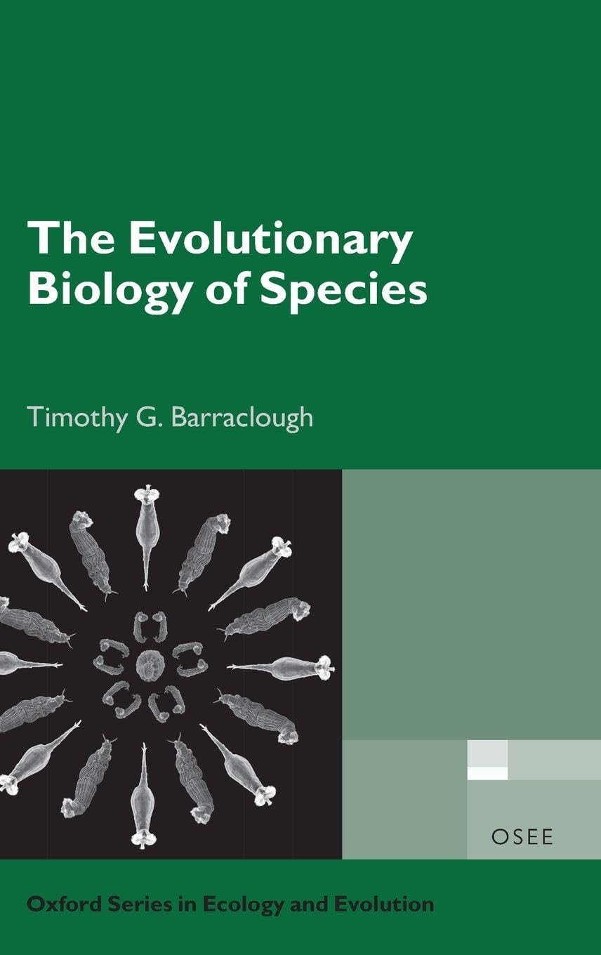 Evolutionary Biology of Species (Oxford Series in Ecology and Evolution)