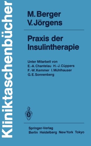 Praxis der Insulintherapie (Kliniktaschenbücher)
