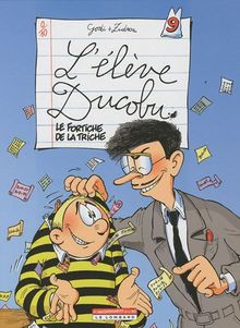 L'Ã©lÃ¨ve Ducobu, Tome 9 : Le fortiche de la triche
