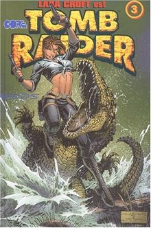 Tomb raider. Vol. 3