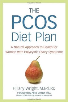 The PCOS Diet Plan: A Natural Approach to Health for Women with Polycystic Ovary Syndrome