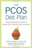 The PCOS Diet Plan: A Natural Approach to Health for Women with Polycystic Ovary Syndrome