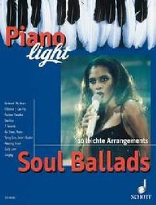 Soul Ballads: 10 leichte Arrangements. Klavier. (Piano light)