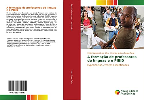 A formação de professores de línguas e o PIBID: Experiências, crenças e identidades