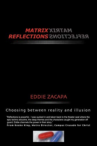 Matrix Reflections: Choosing between reality and illusion