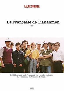 La Française de Tiananmen von Guilver, Laure | Buch | Zustand sehr gut